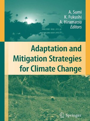 cover image of Adaptation and Mitigation Strategies for Climate Change
